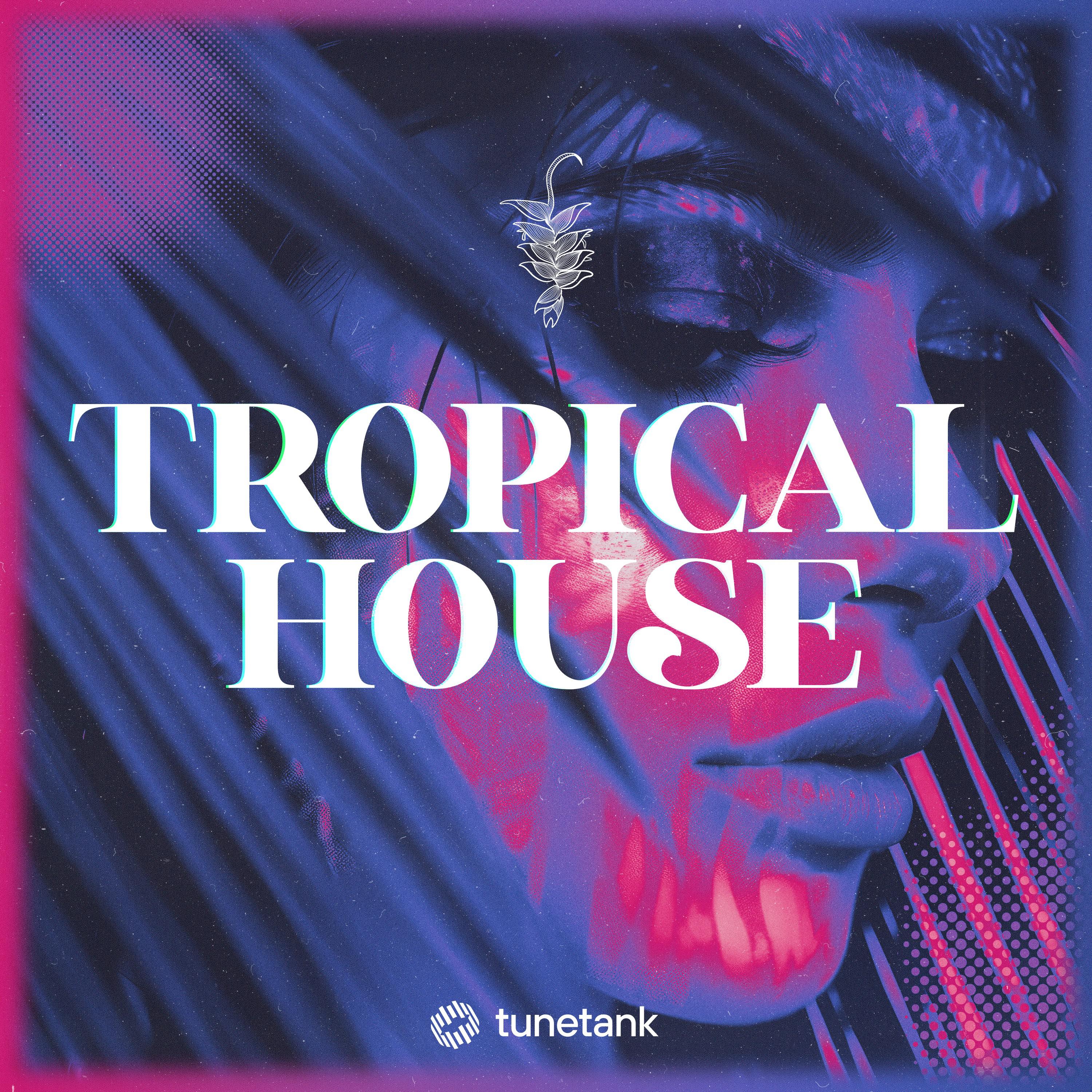 Tropical House