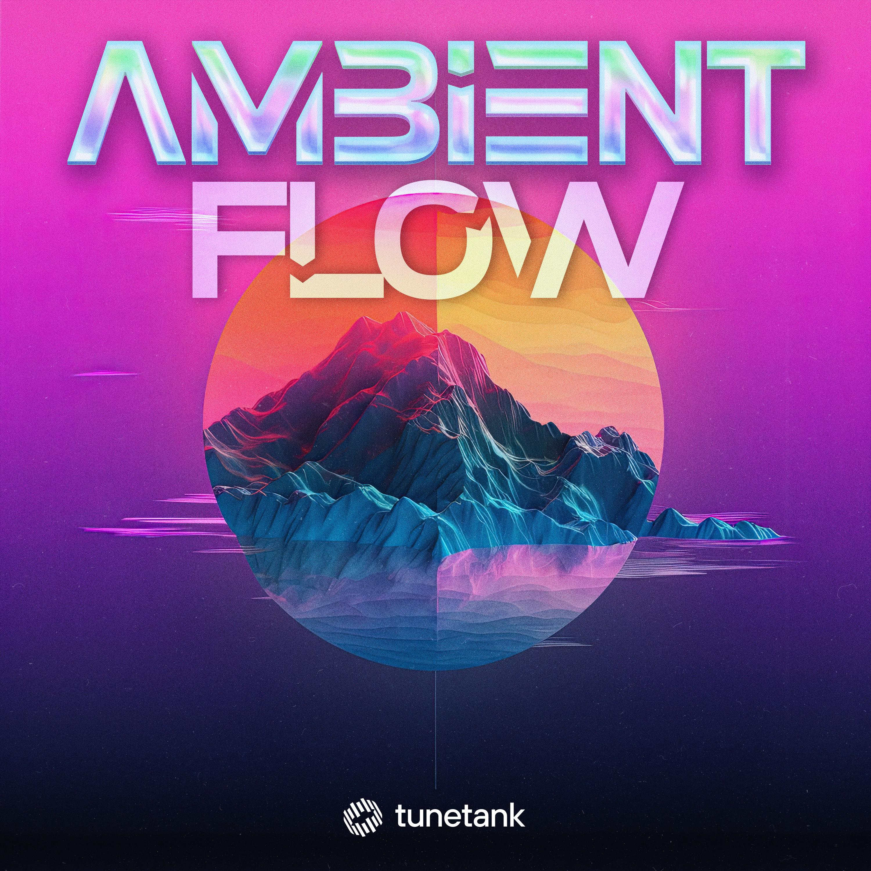Ambient Flow