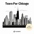 Tears For Chicago by AndyWarner